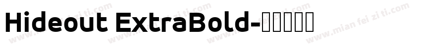 Hideout ExtraBold字体转换
